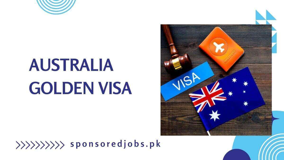 Australia Golden Visa