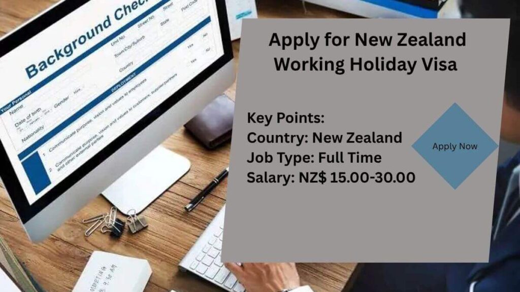 Apply for New Zealand Working Holiday Visa