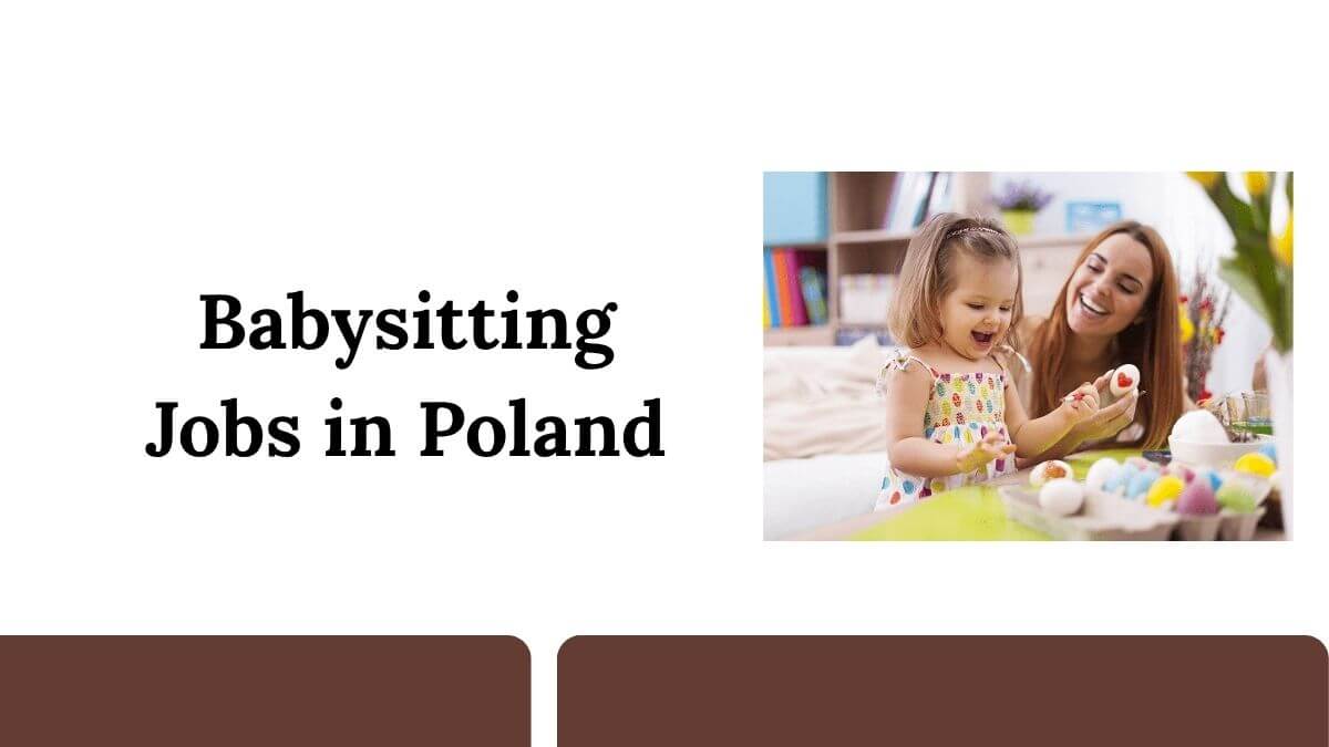 Babysitting Jobs in Poland