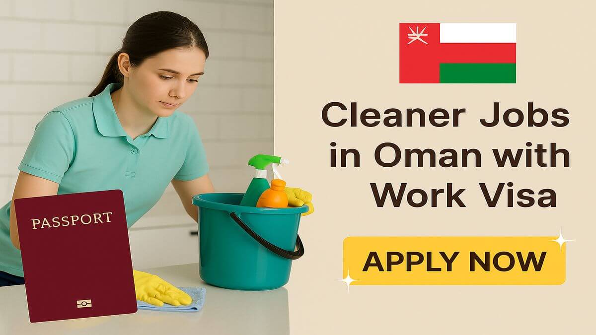 Cleaner Jobs in Oman with Work Visa
