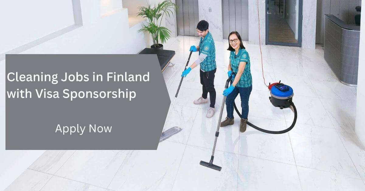 Cleaning Jobs in Finland with Visa Sponsorship