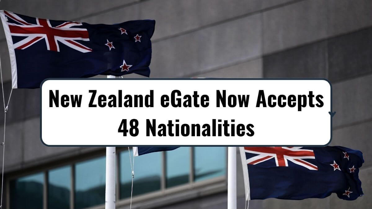 New Zealand eGate Now Accepts 48 Nationalities