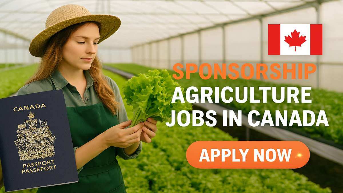 Sponsorship Agriculture Jobs in Canada