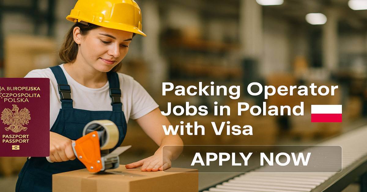 Packing Operator Jobs in Poland with Visa