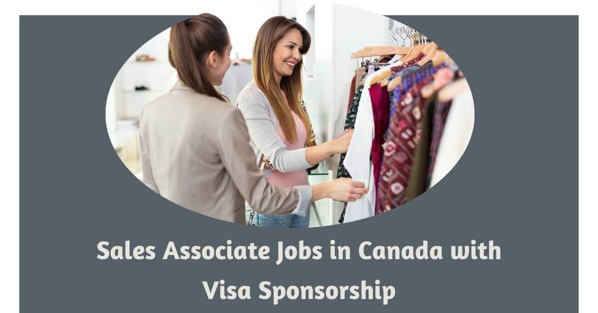 Sales Associate Jobs in Canada with Visa Sponsorship