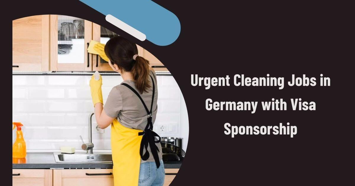 Urgent Cleaning Jobs in Germany with Visa Sponsorship