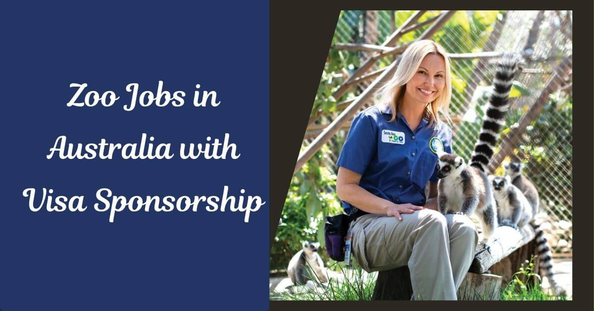 Zoo Jobs in Australia with Visa Sponsorship