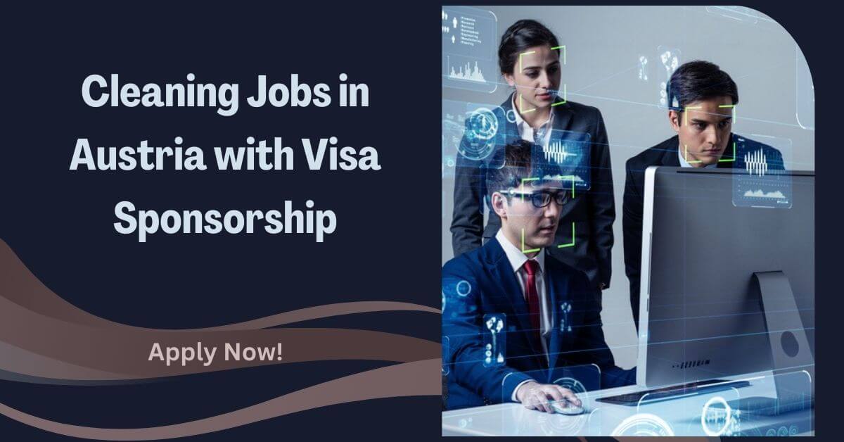Cleaning Jobs in Austria with Visa Sponsorship