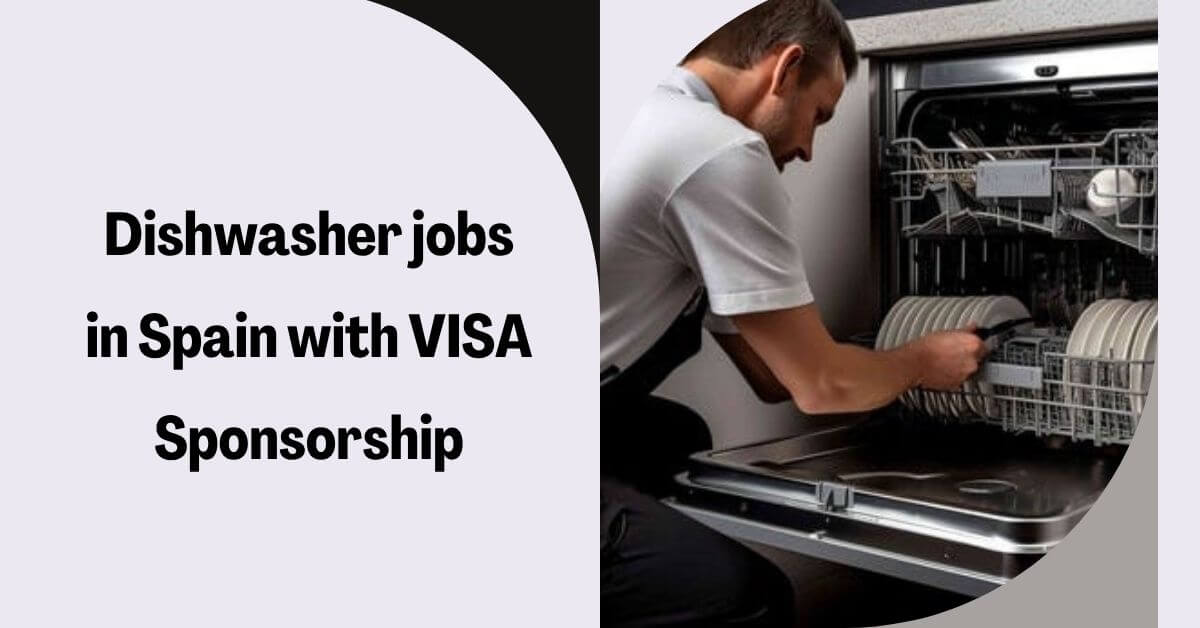 Dishwasher jobs in Spain with VISA Sponsorship