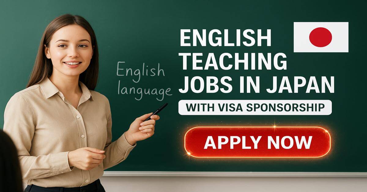English Teaching Jobs in Japan with Visa Sponsorship