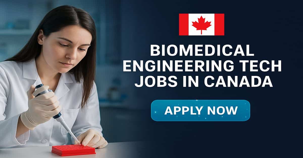 Biomedical Engineering Technologist Jobs in Canada