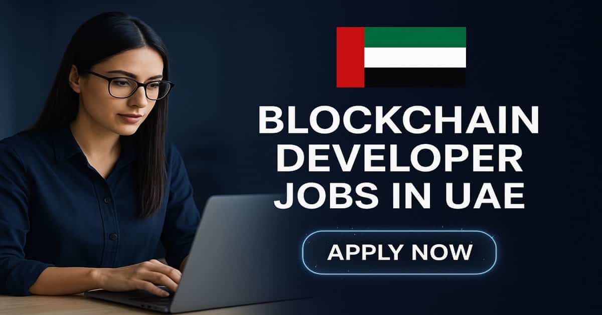 Blockchain Developer Jobs in UAE