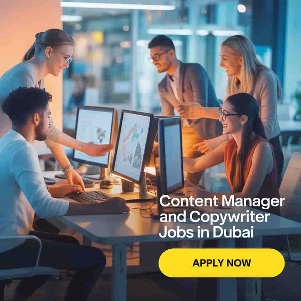 Content Manager and Copywriter Jobs in Dubai