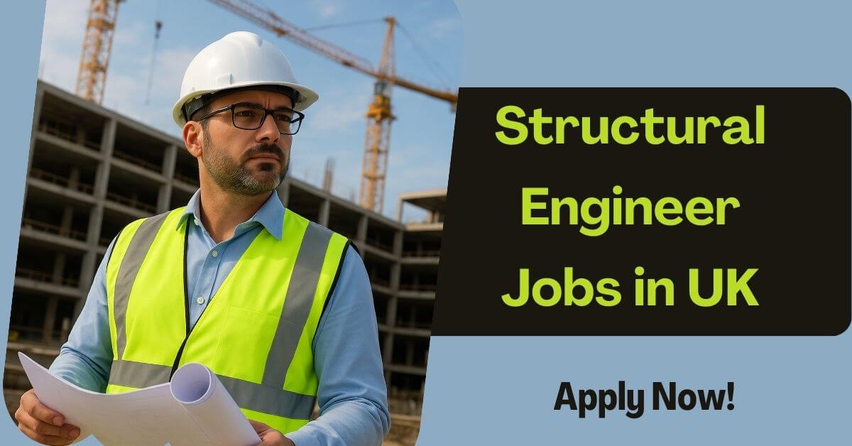 Structural Engineer Jobs in UK