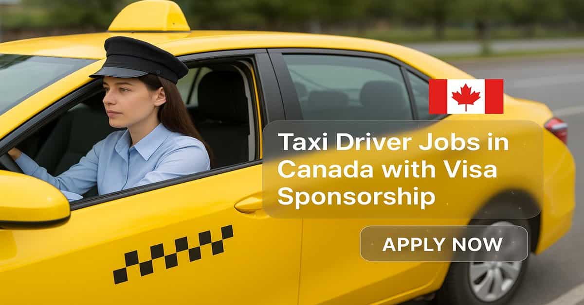 Taxi Driver Jobs in Canada with Visa Sponsorship