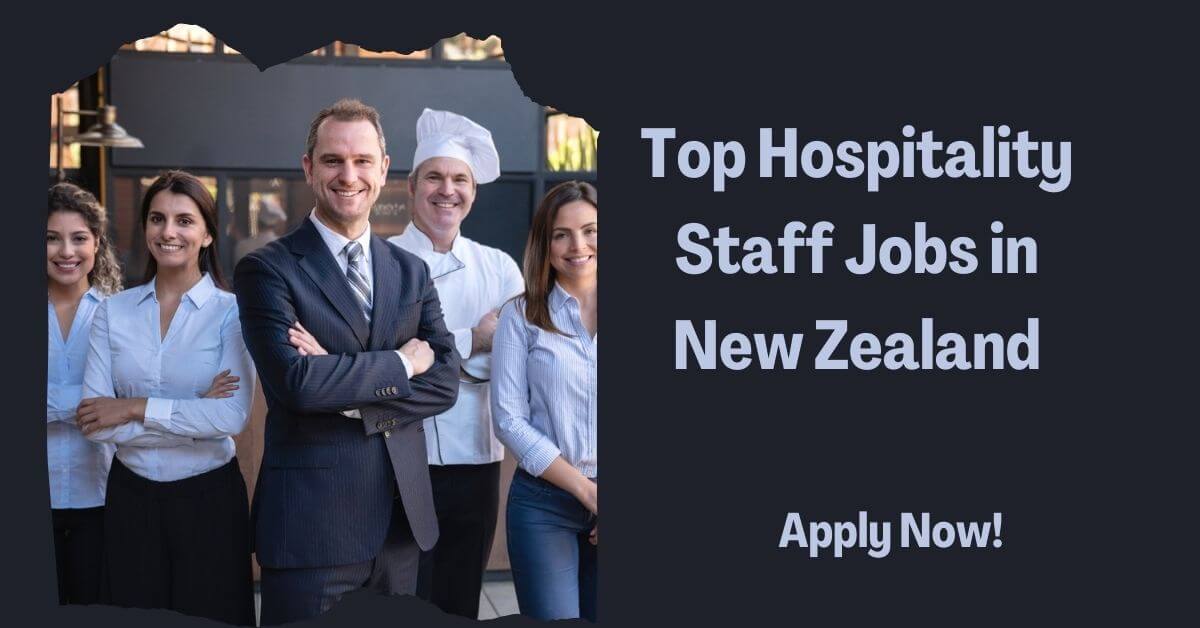Top Hospitality Staff Jobs in New Zealand