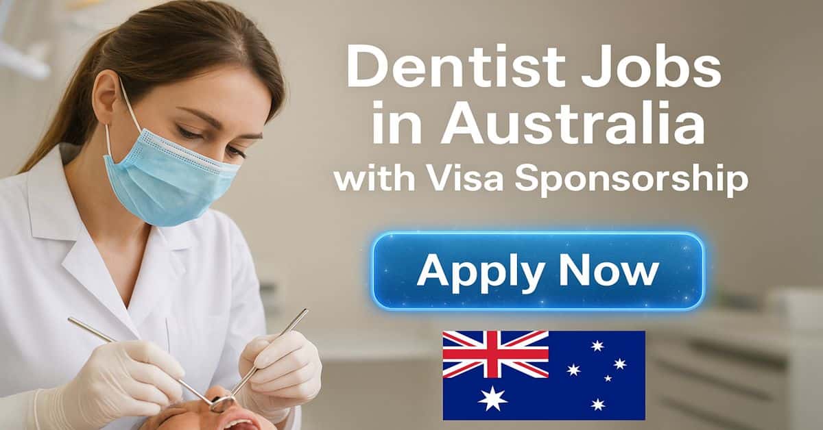 Dentist Jobs in Australia with Visa Sponsorship