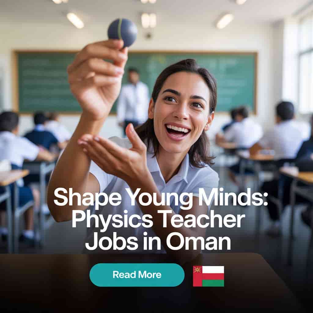 Physics Teacher Jobs in Oman