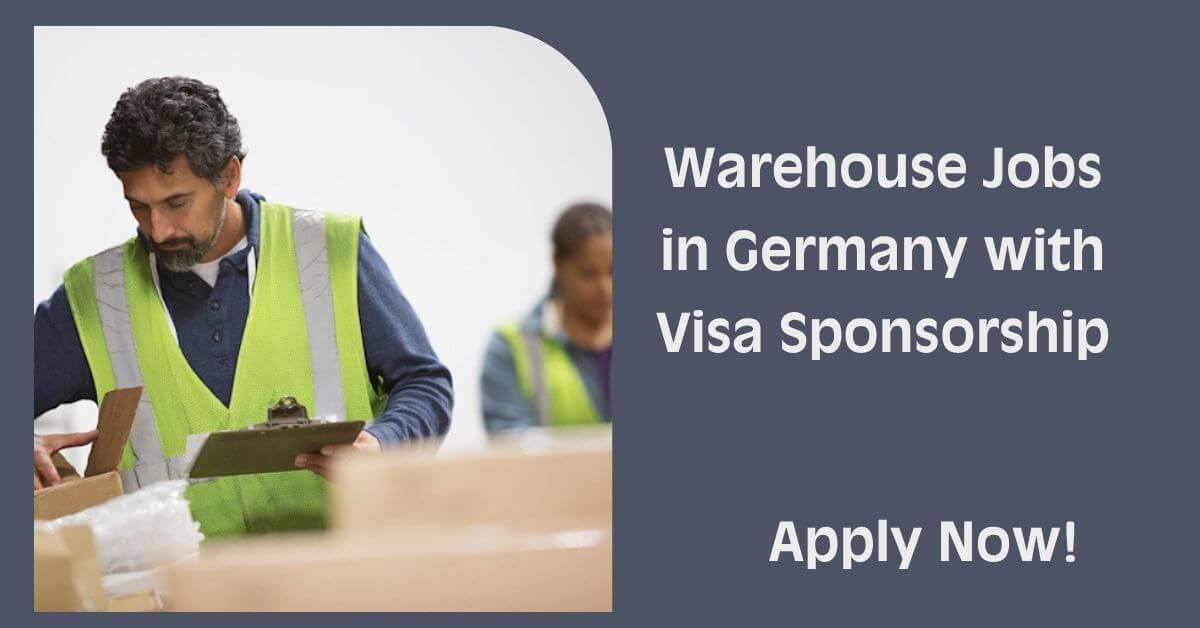 Warehouse Jobs in Germany with Visa Sponsorship